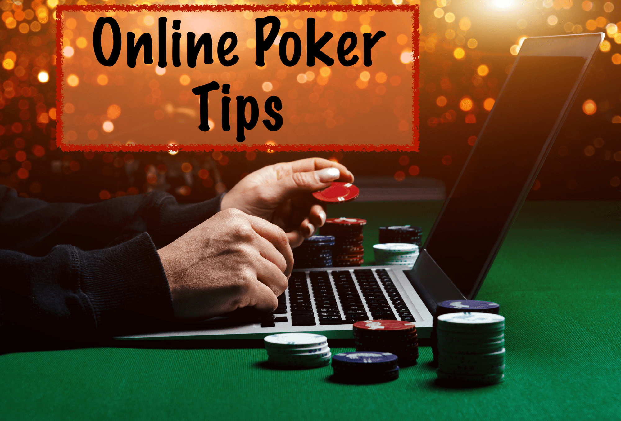 tips for online poker
